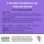 07.06.22 - 2º dia -  X Semana Acadêmica de Ciências Sociais/ Cartaz: Divulgação